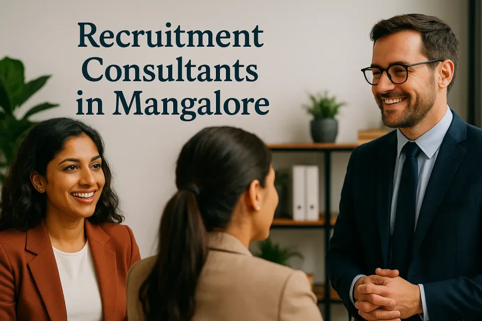 Recruitment Consultants in Mangalore: Your Guide to Career Success 💼