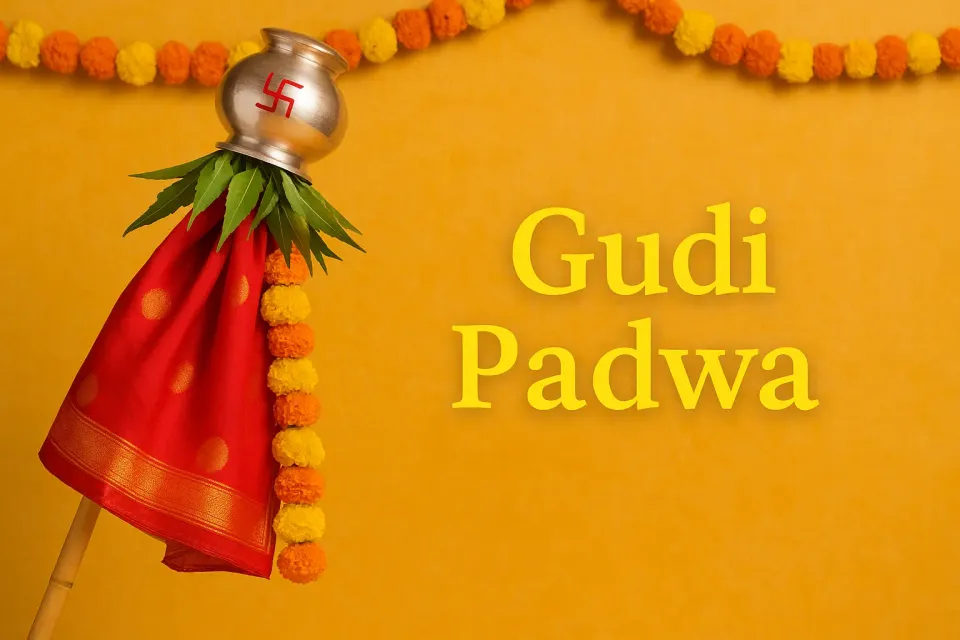 Gudi Padwa: Celebrating the Marathi New Year with Joy and Tradition π
