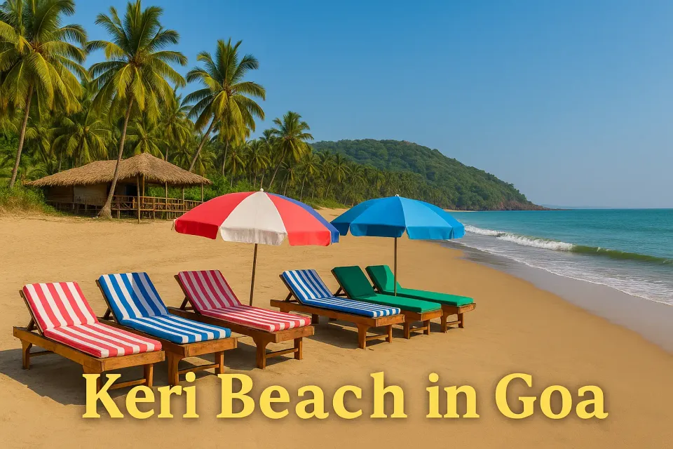 Keri Beach In Goa: Discover the Serene Charm of North Goa’s Hidden Gem 🏖️