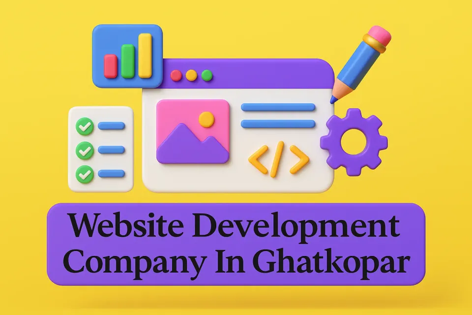 Website Development Company In Ghatkopar: Your Guide to Building a Stellar Online Presence 🌐